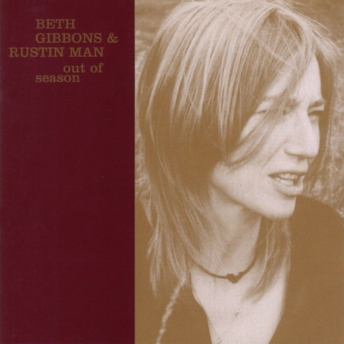 Beth Gibbons & Rustin Man - Out of Season (LP)