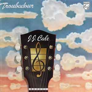 USED - J.J. Cale - Troubadour