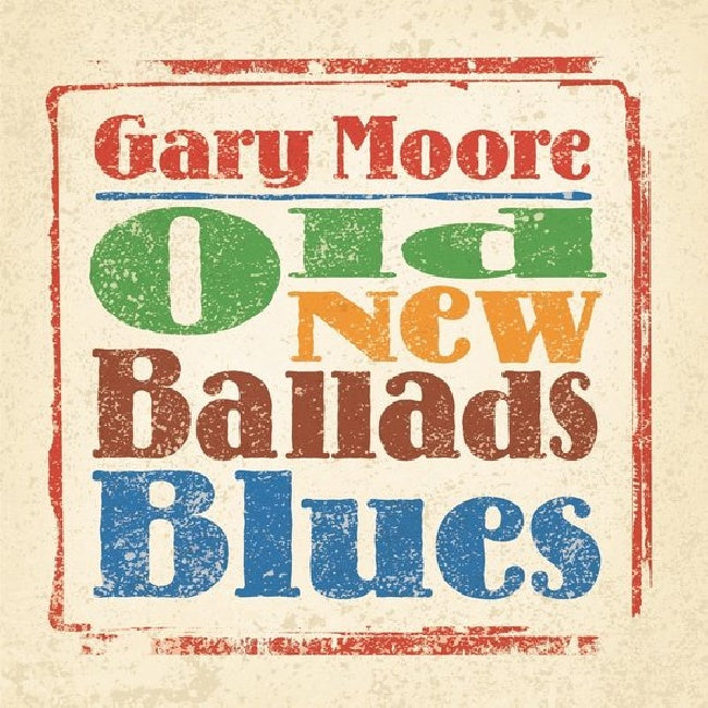 Gary Moore - Old New Ballads Blues (LP)