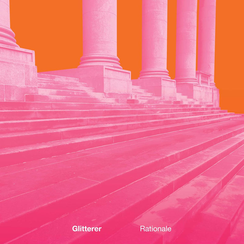 Glitterer - Rationale (White LP)