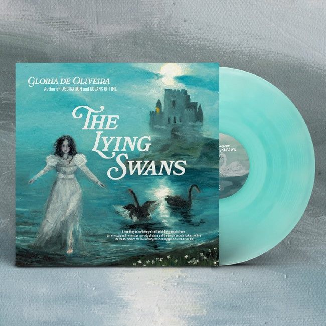 Gloria De Oliveira - The Lying Swans (Ltd. ‘Mysterious Voyager’ edition LP)