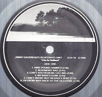 USED - Jimmy Gaudreau's Bluegrass Unit - Live In Holland