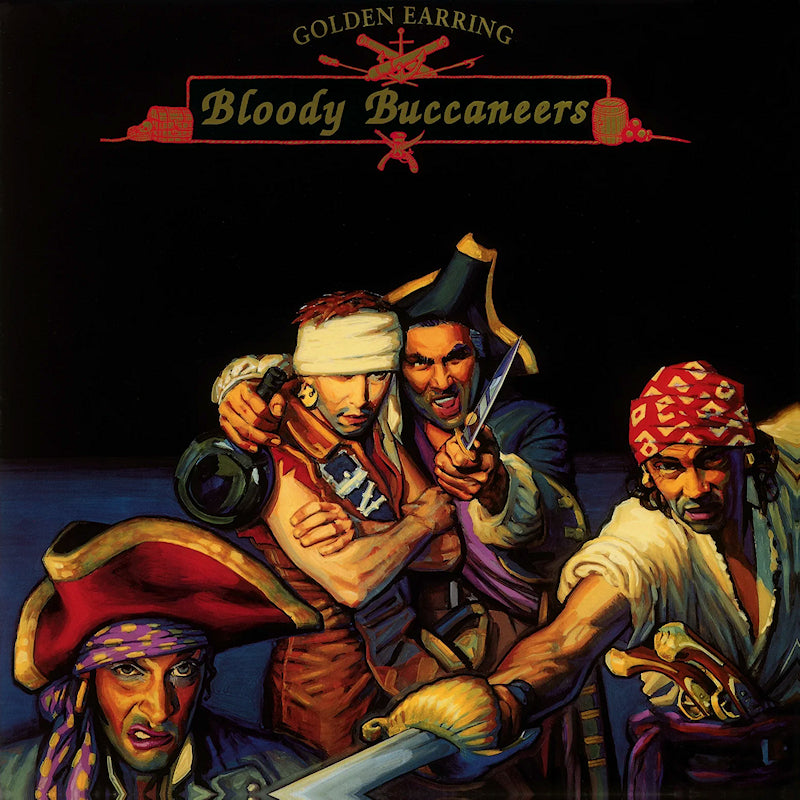 Golden Earring - Bloody Buccaneers (Red Vinyl LP)
