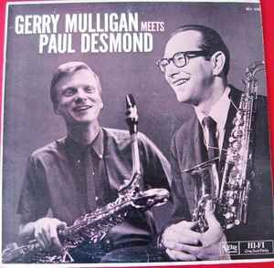 USED - Gerry Mulligan, Paul Desmond - Gerry Mulligan Meets Paul Desmond