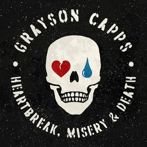 Grayson Capps - Heartbreak, Misery & Death (LP)