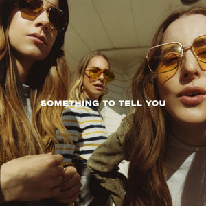 Haim - Something To Tell You (LP)