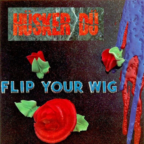 Hüsker Dü - Flip Your Wig (LP)