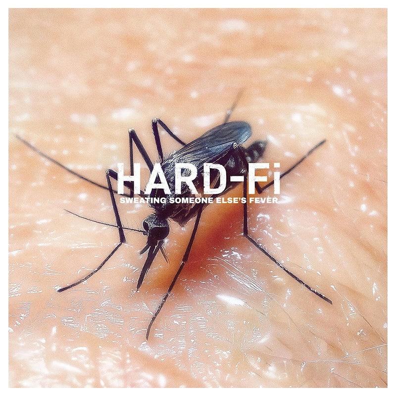 Hard-Fi - Sweating Someone Else's Fever (LP)