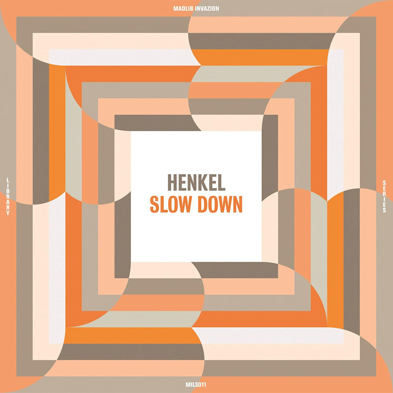 Henkel - Slow Down (LP)