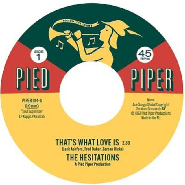 Hesitations - That's What Love Is/Soul Superman 2 (7")