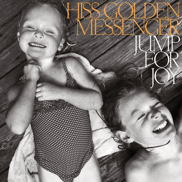 Hiss Golden Messenger - Jump For Joy (Orange & Black Swirl) (Orange & Black Swirl LP)