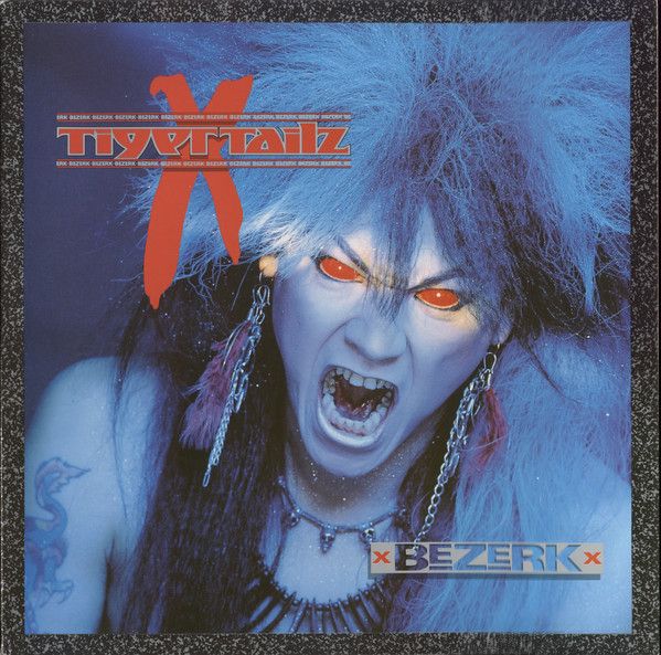 USED - Tigertailz - Bezerk