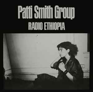 USED - Patti Smith Group - Radio Ethiopia