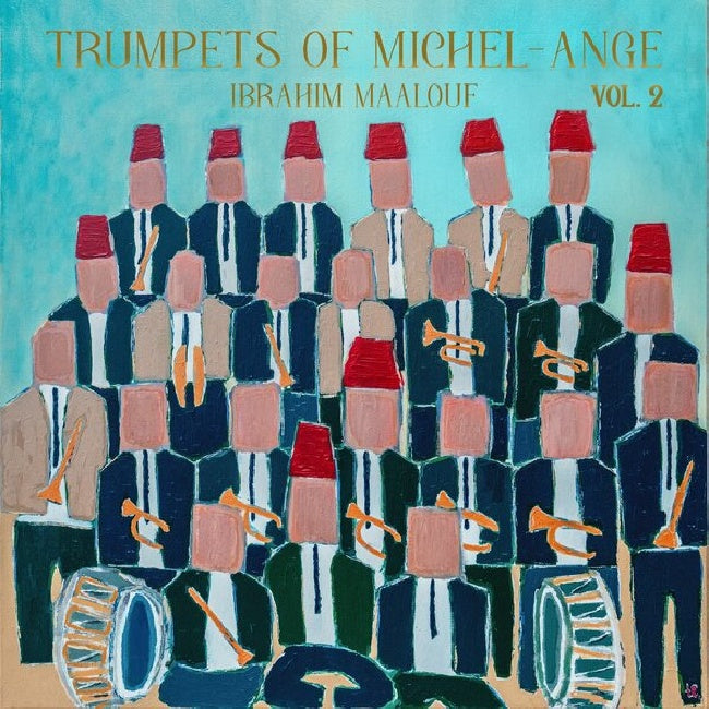 Ibrahim Maalouf - Trumpets of Michel-Ange Vol. 2 (LP)