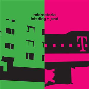 Microstoria - Init Ding + _snd (Pink and Green Vinyl)