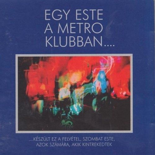 USED - Metro (17) - Egy Este A Metro Klubban