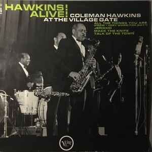 USED - Coleman Hawkins - Hawkins! Alive! At The Village Gate