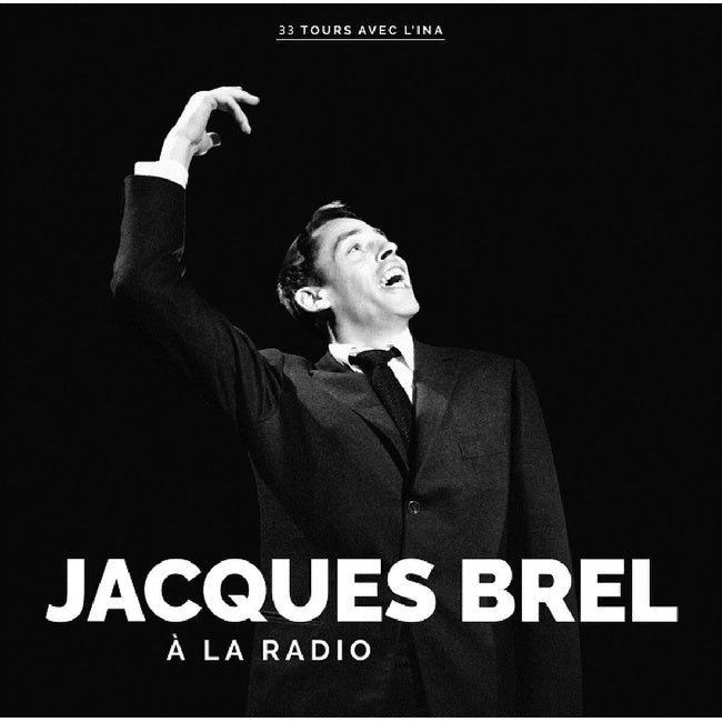 Jacques Brel - A La Radio (LP)