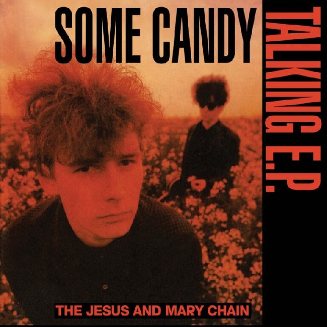 Jesus And Mary Chain, The - Some Candy Talking (40th Anniversary Edition) (140g Red Vinyl 12")