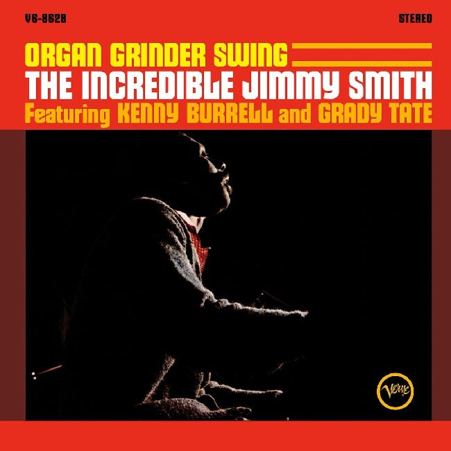 Jimmy Smith, Kenny Burrell, Grady Tate - Organ Grinder Swing (Acoustic Sounds LP)