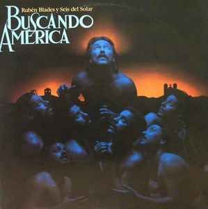 USED - Ruben Blades, Seis Del Solar - Buscando America
