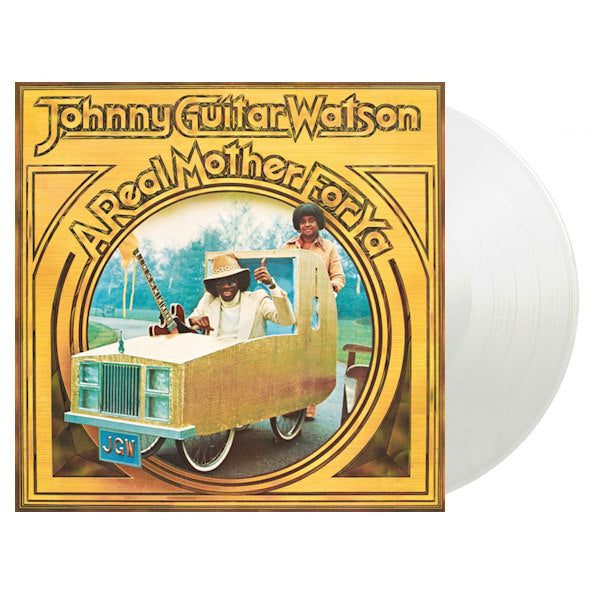Johnny Guitar Watson - A Real Mother For Ya (White LP)