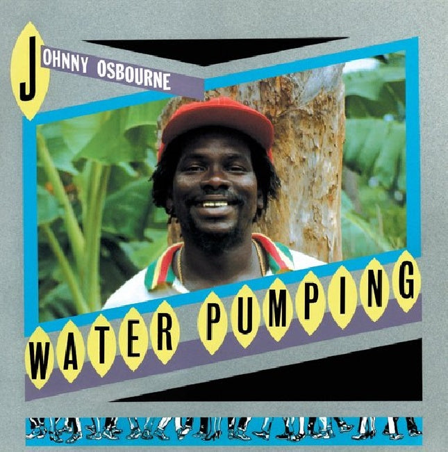 Johnny Osbourne - Water Pumping (LP)