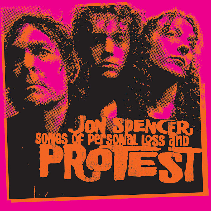 Jon Spencer - Songs Of Personal Loss And Protest (LP)