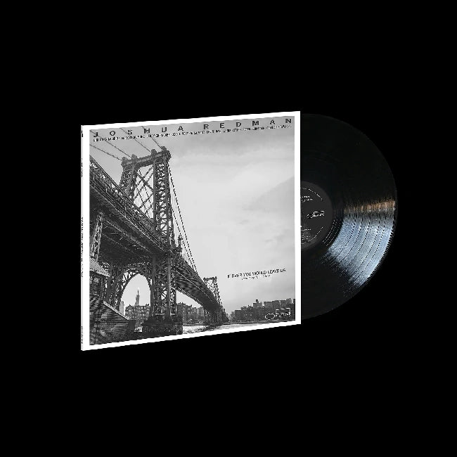 Joshua Redman, Christian Mcbride, Marcus Gilmore, - If Ever You Would Leave Us (we play for Rollins) (LP)