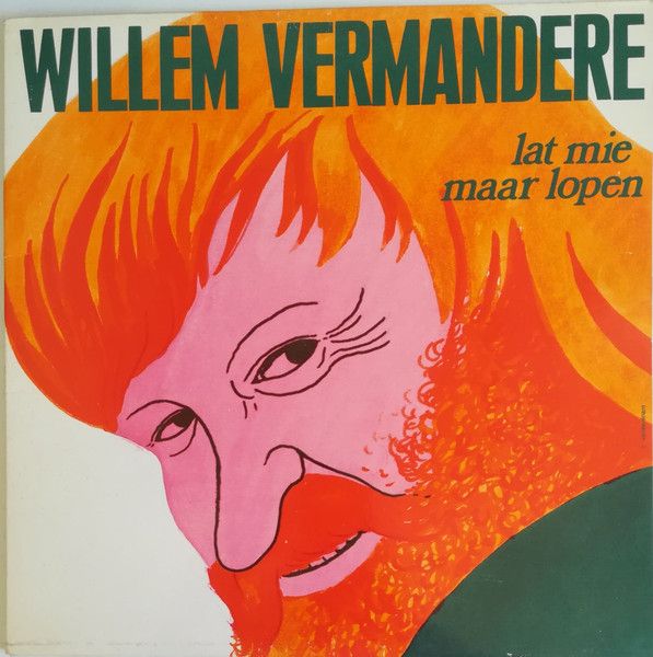 USED - Willem Vermandere - Lat Mie Maar Lopen