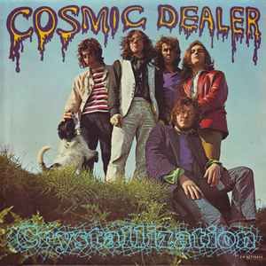 USED - Cosmic Dealer - Crystallization