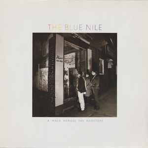 USED - The Blue Nile - A Walk Across The Rooftops