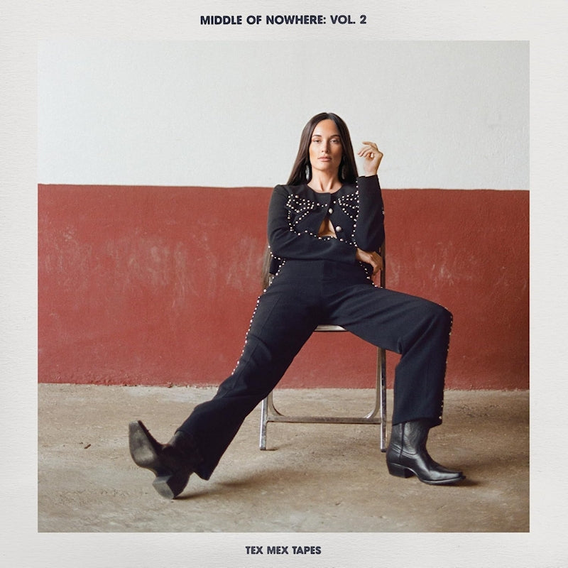 Kacey Musgraves - Middle of Nowhere: Vol. 2 - Tex Mex Tapes’ (LP)