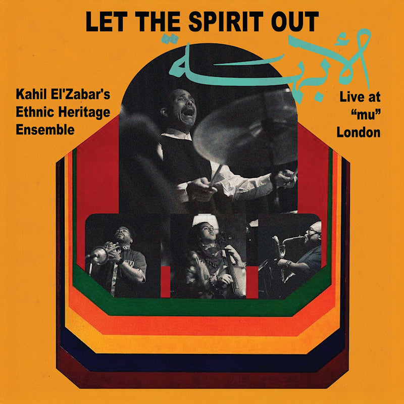 Kahil El'Zabar - Let The Spirit Out, Live At "Mu" London (LP)
