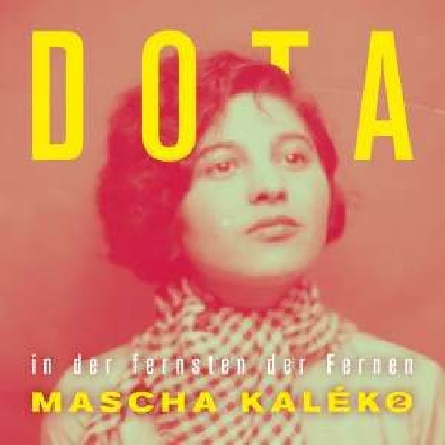 Dota - In De Fernsten Der Fernen- Mascha Kalko 2 (LP)