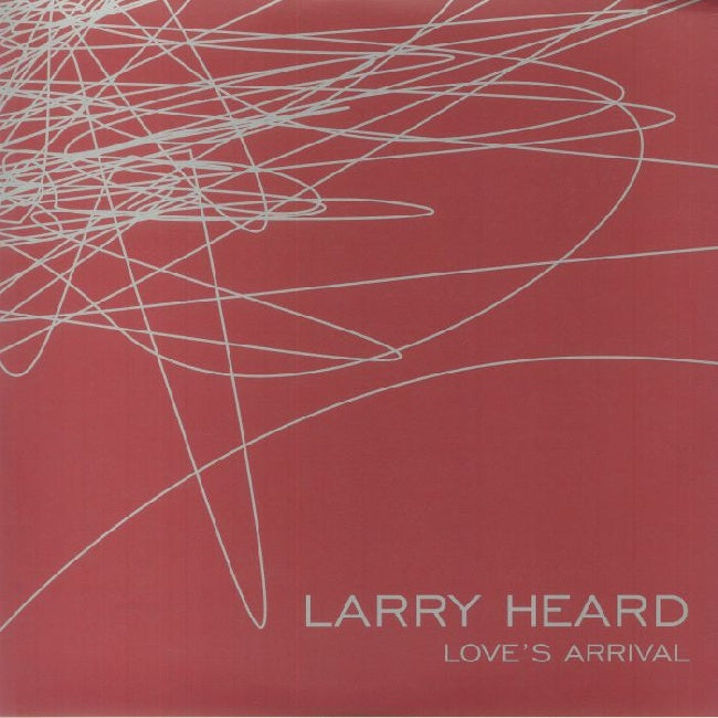 Larry Heard - Love's Arrival (12")