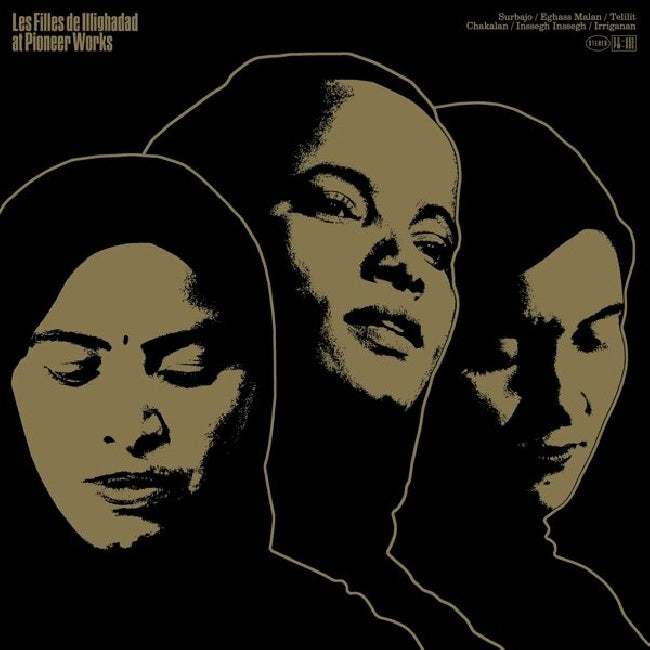 Les Filles De Illighadad - at Pioneer Works (LP)