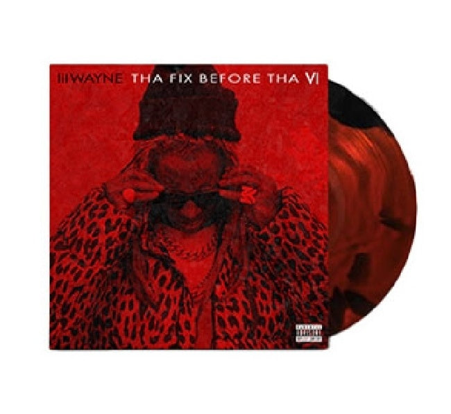 Lil Wayne - Tha Fix Before Tha VI (LP)