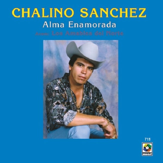 Chalino Sanchez & Los Amables Del Norte - Alma Enamorada (LP)