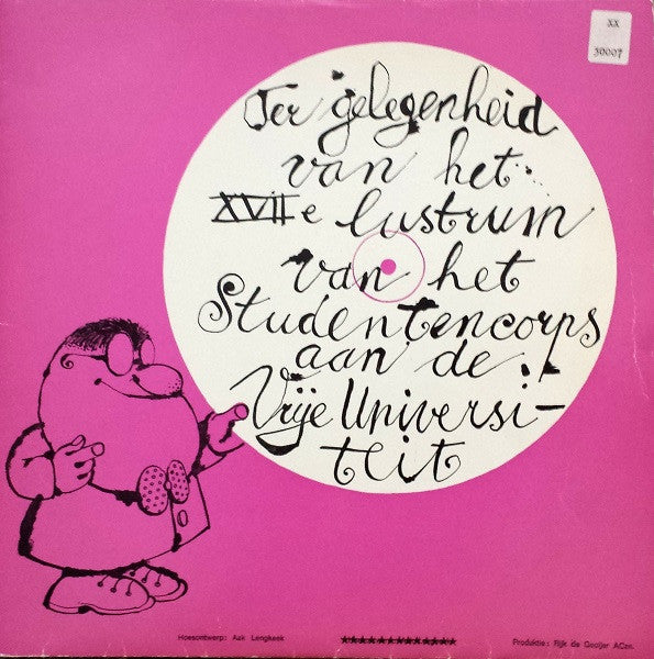 USED - Various - Ter Gelegenheid Van Het XVIIe Lustrum Van Het Studentencorps Aan De Vrije Universiteit