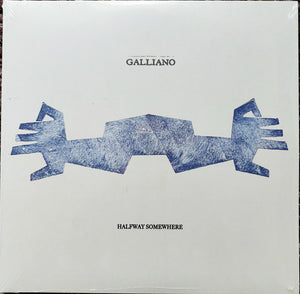 Galliano - Halfway Somewhere