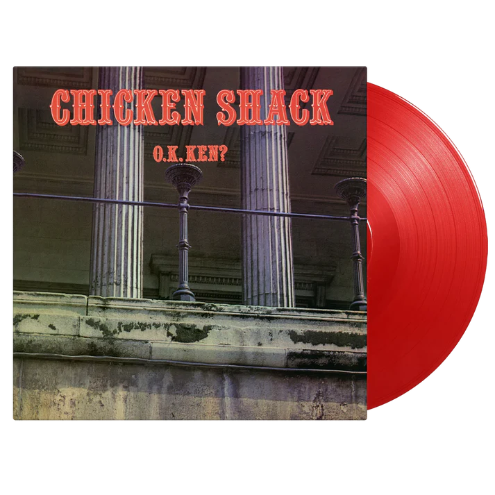 Chicken Shack - O.K. Ken? (Red Vinyl LP)