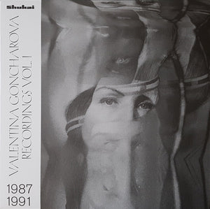Valentina Goncharova - Recordings 1987 - 1991, Vol. 1