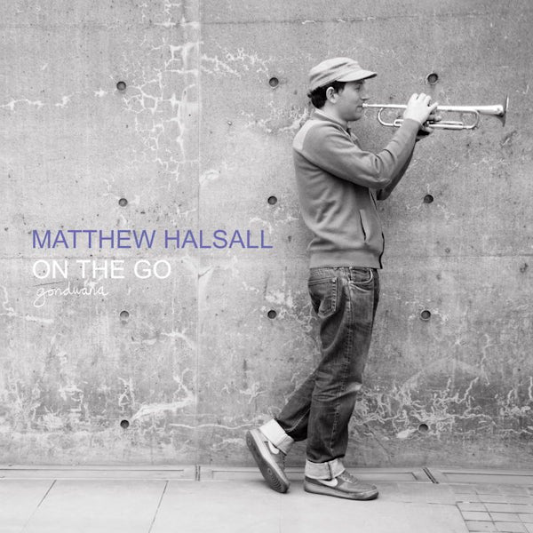 Matthew Halsall - On The Go (Special Edition) (LP)