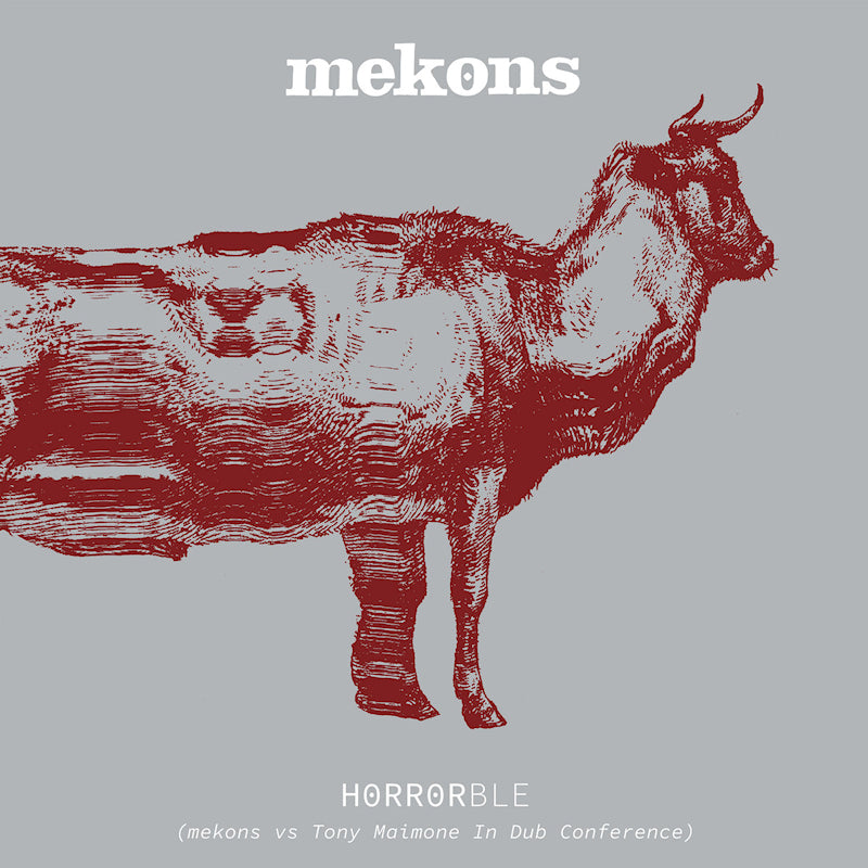 Mekons - Horrorble (vs Tony Maimone In Dub Conference) (White Vinyl LP)
