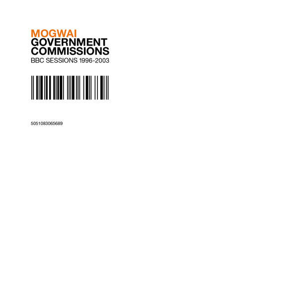 MOGWAI - GOVERNMENT COMMISSIONS (BBC SESSIONS)