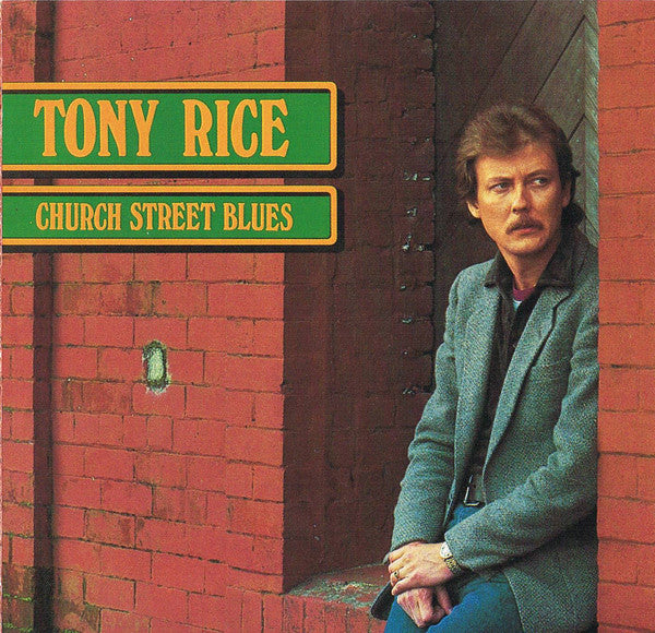 USED - Tony Rice - Church Street Blues