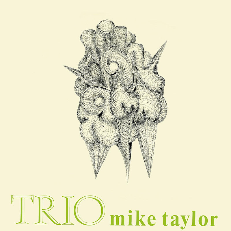 Mike Taylor - Trio (LP)