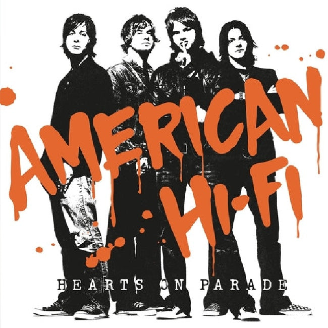 American Hi-Fi - Hearts On Parade (Orange LP)