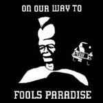 USED - Various - On Our Way To Fools Paradise